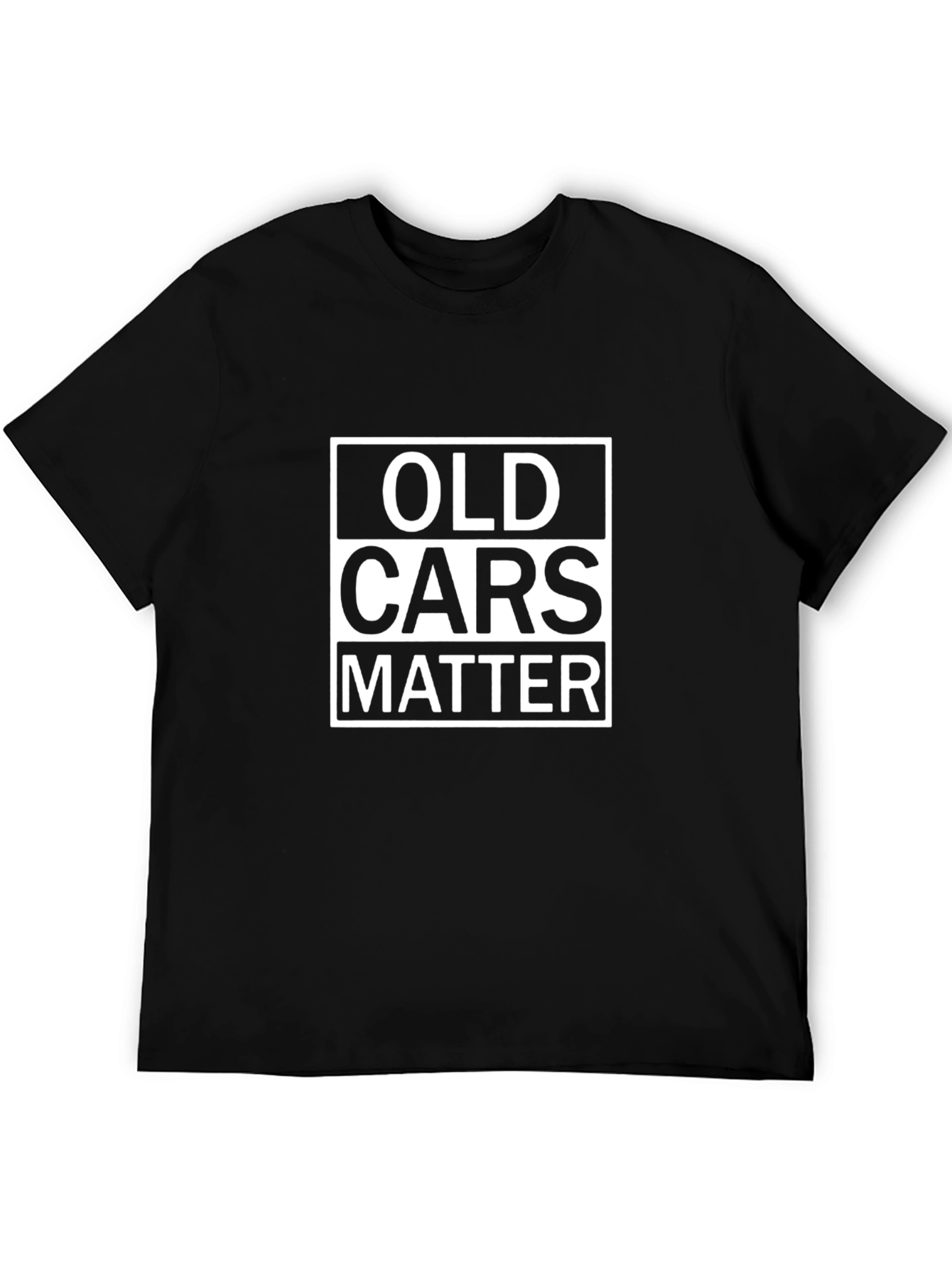 Old Cars Matter - Classic Car Enthusiast T-Shirt