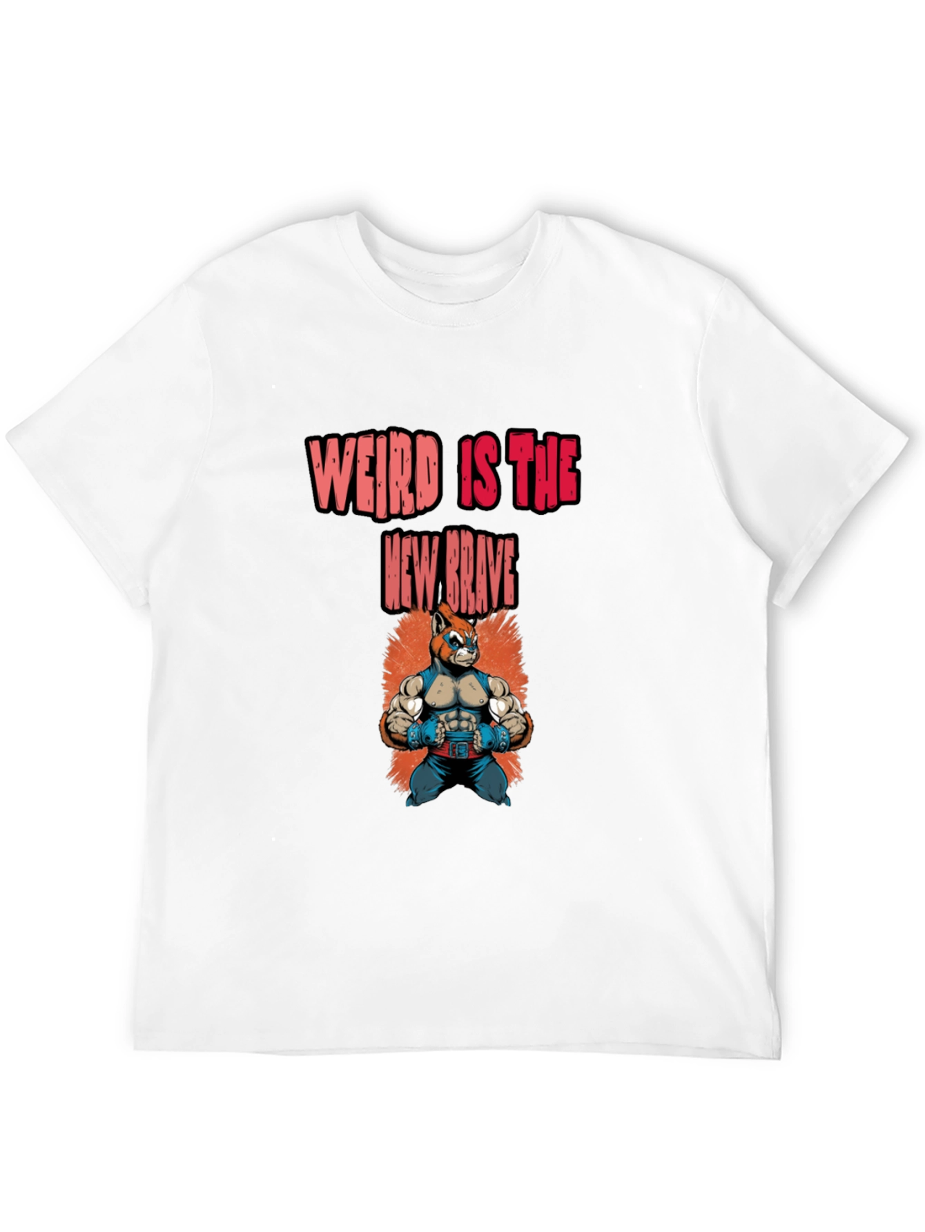 Weird Is The New Brave Graphic Tee