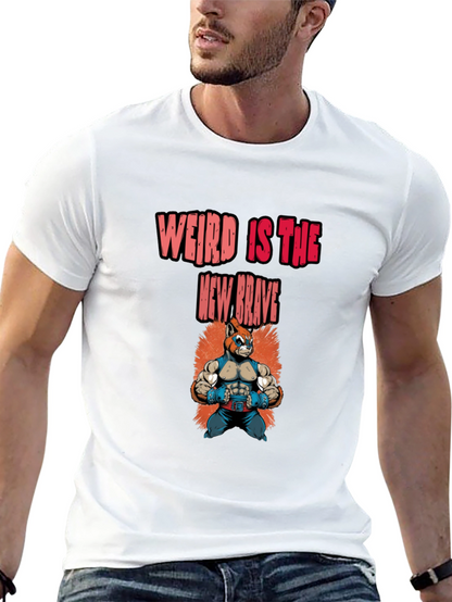 Weird Is The New Brave Graphic Tee