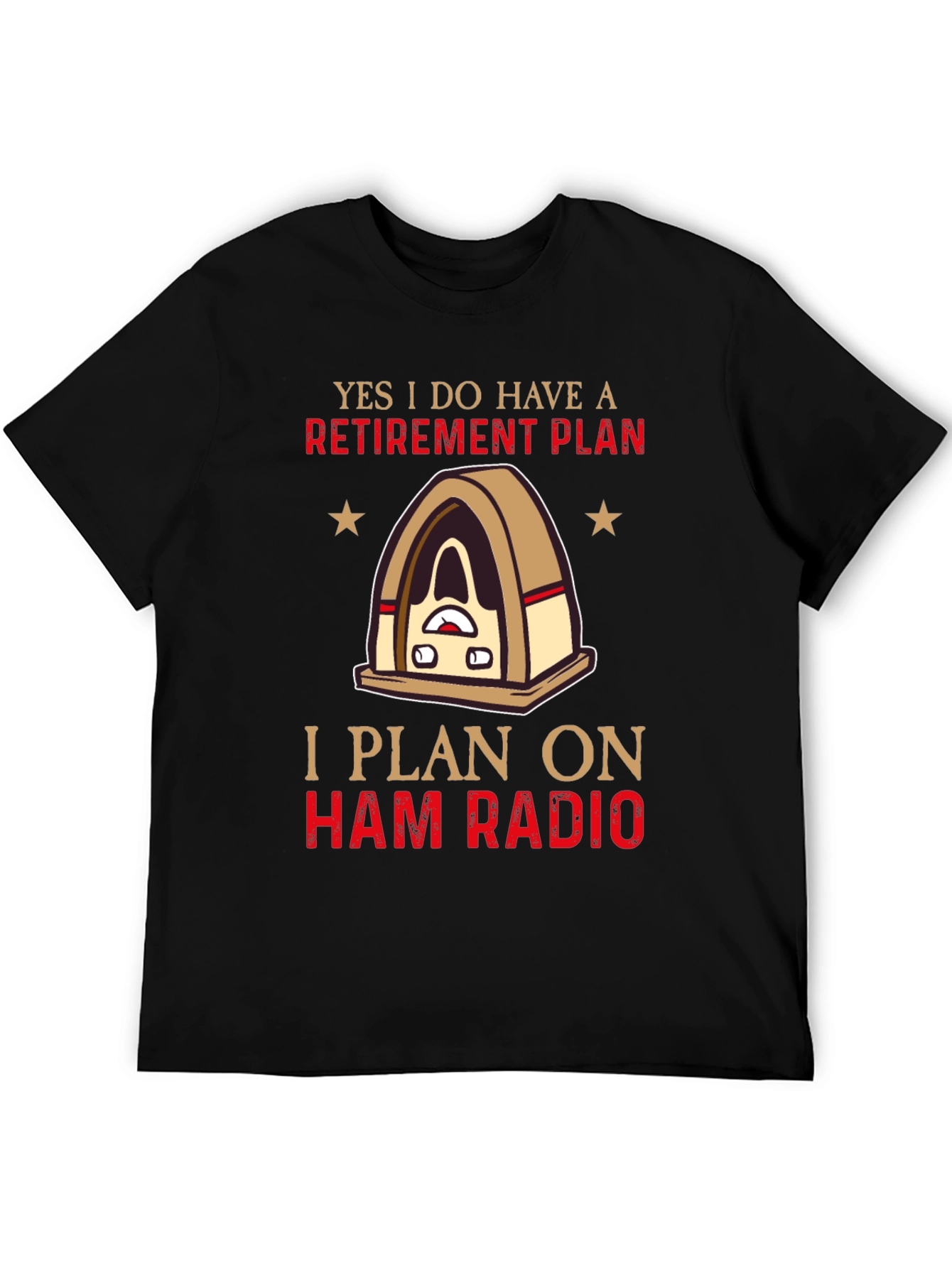 Ham Radio Retirement Plan T-Shirt
