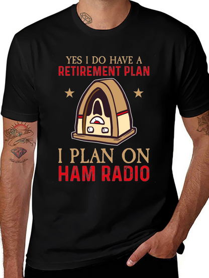 Ham Radio Retirement Plan T-Shirt