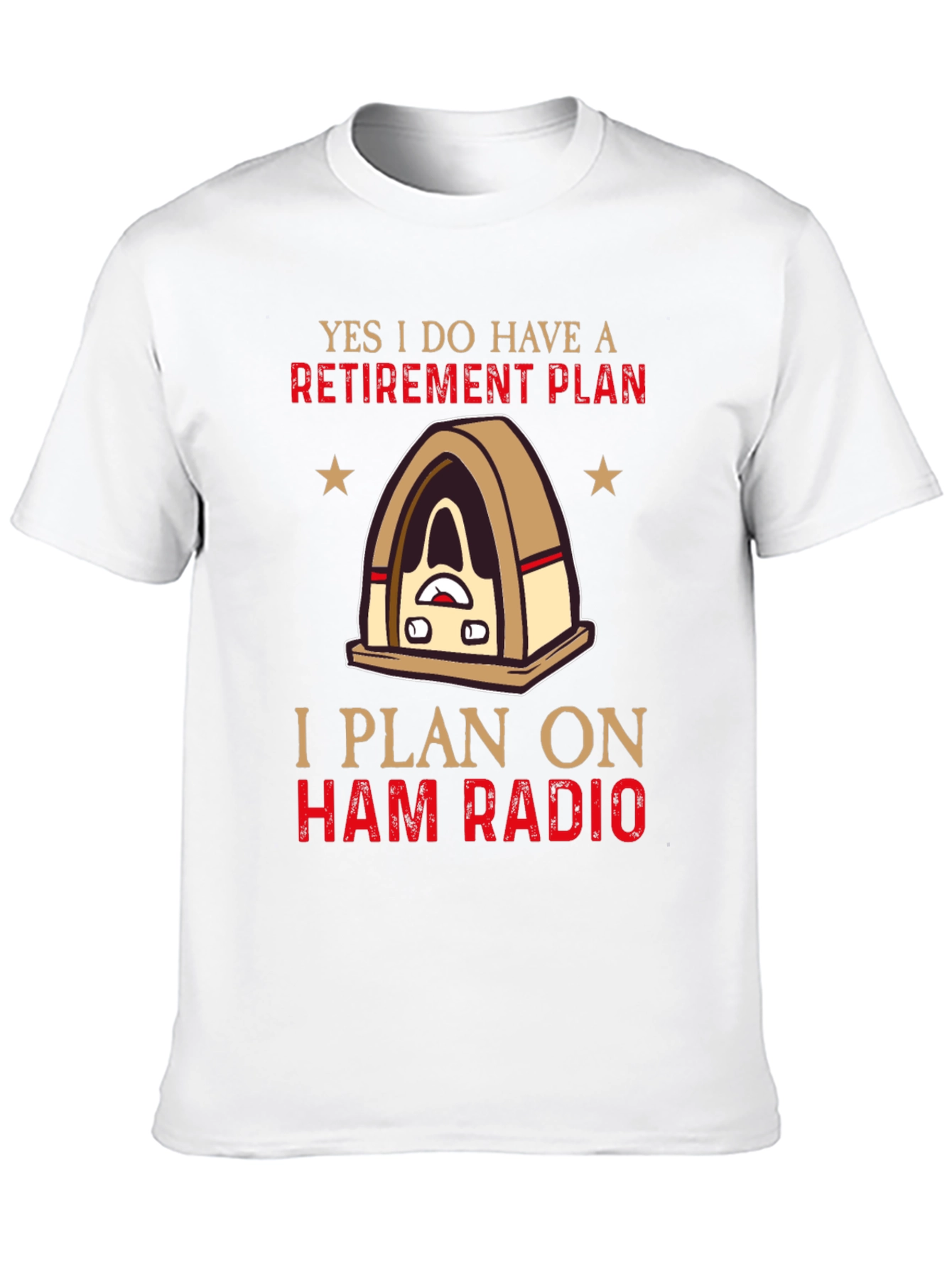 Ham Radio Retirement Plan T-Shirt