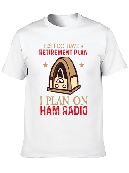 Ham Radio Retirement Plan T-Shirt