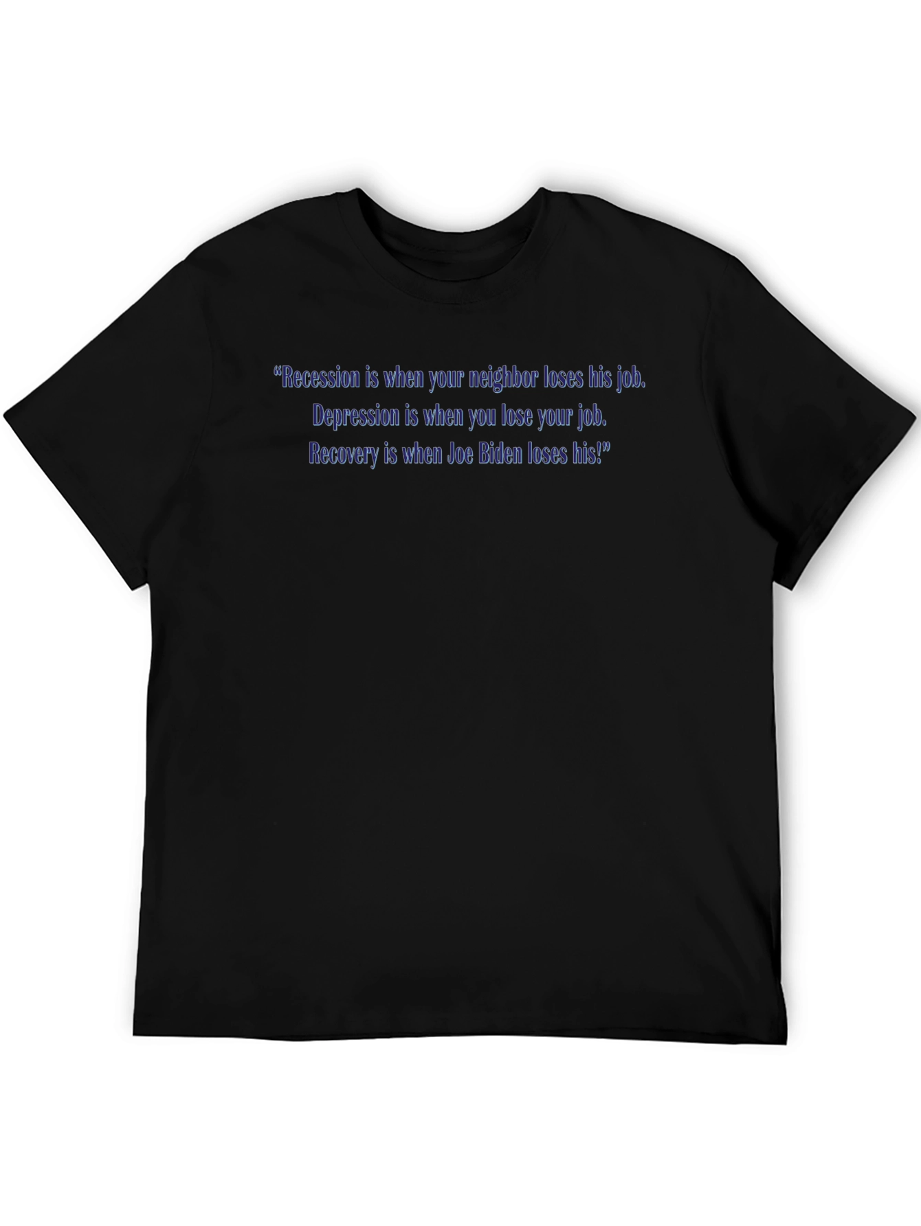 Funny Political Humor T-Shirt