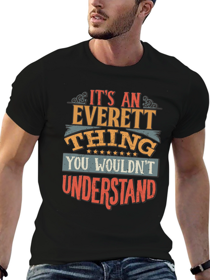 Its an Everett Thing Funny T-Shirt