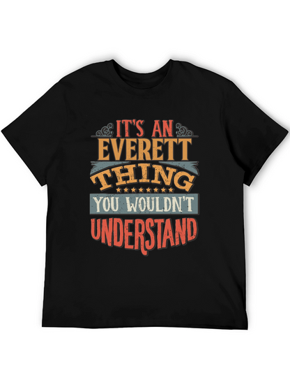 Its an Everett Thing Funny T-Shirt