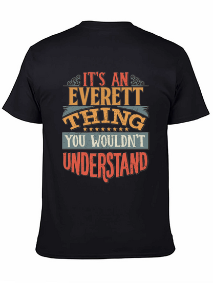 Its an Everett Thing Funny T-Shirt
