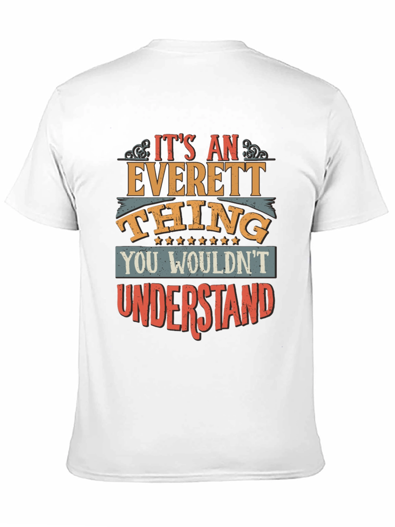 Its an Everett Thing Funny T-Shirt