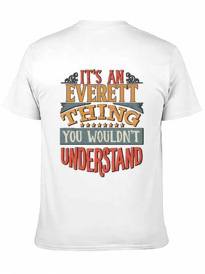 Its an Everett Thing Funny T-Shirt