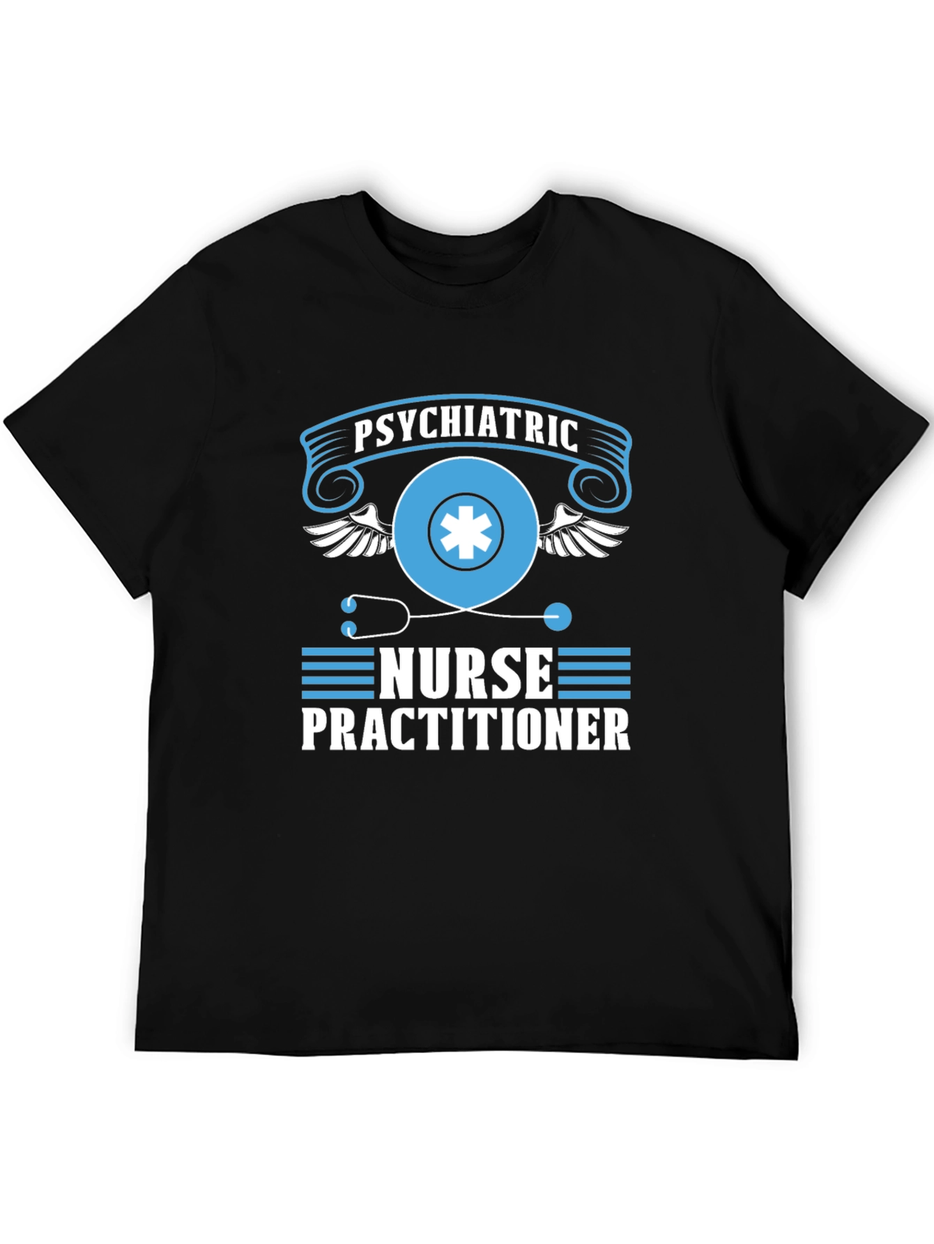 Psychiatric Nurse Practitioner T-Shirt - Gift Idea!
