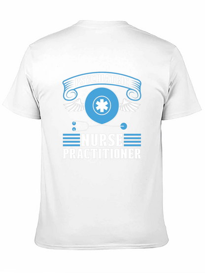 Psychiatric Nurse Practitioner T-Shirt - Gift Idea!