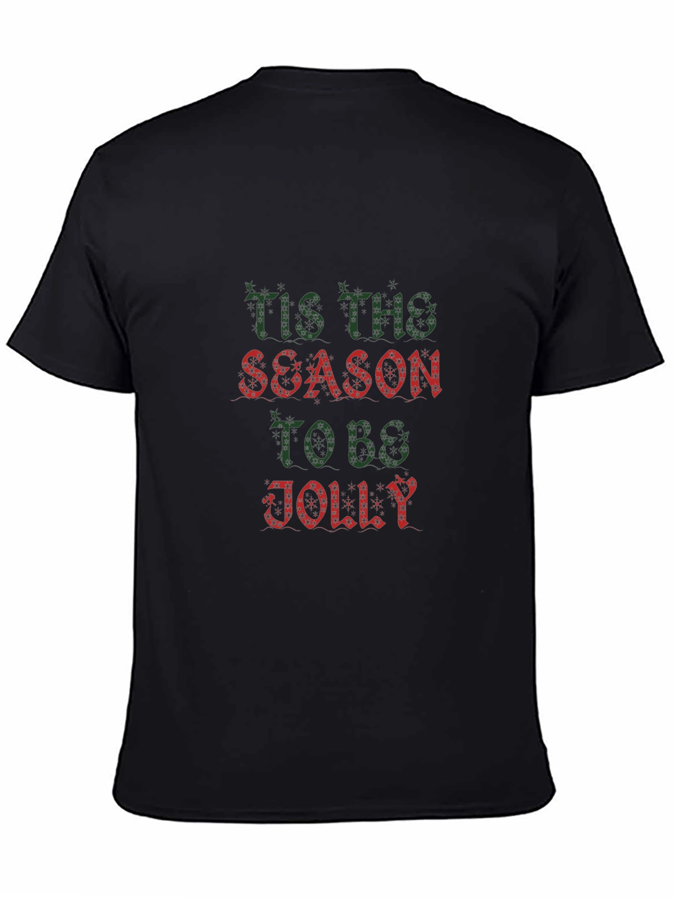 Tis The Season To Be Jolly Holiday T-Shirt