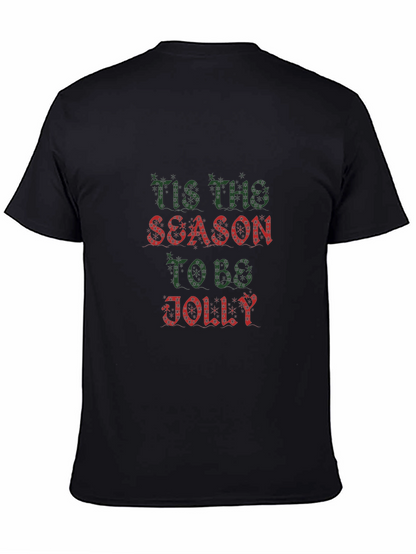 Tis The Season To Be Jolly Holiday T-Shirt