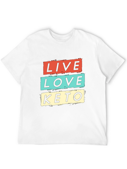 Live Love Keto Graphic T-Shirt