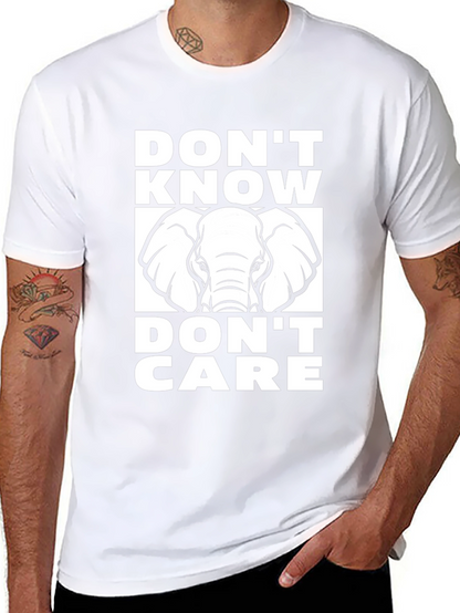 Dont Know Dont Care Elephant T-Shirt