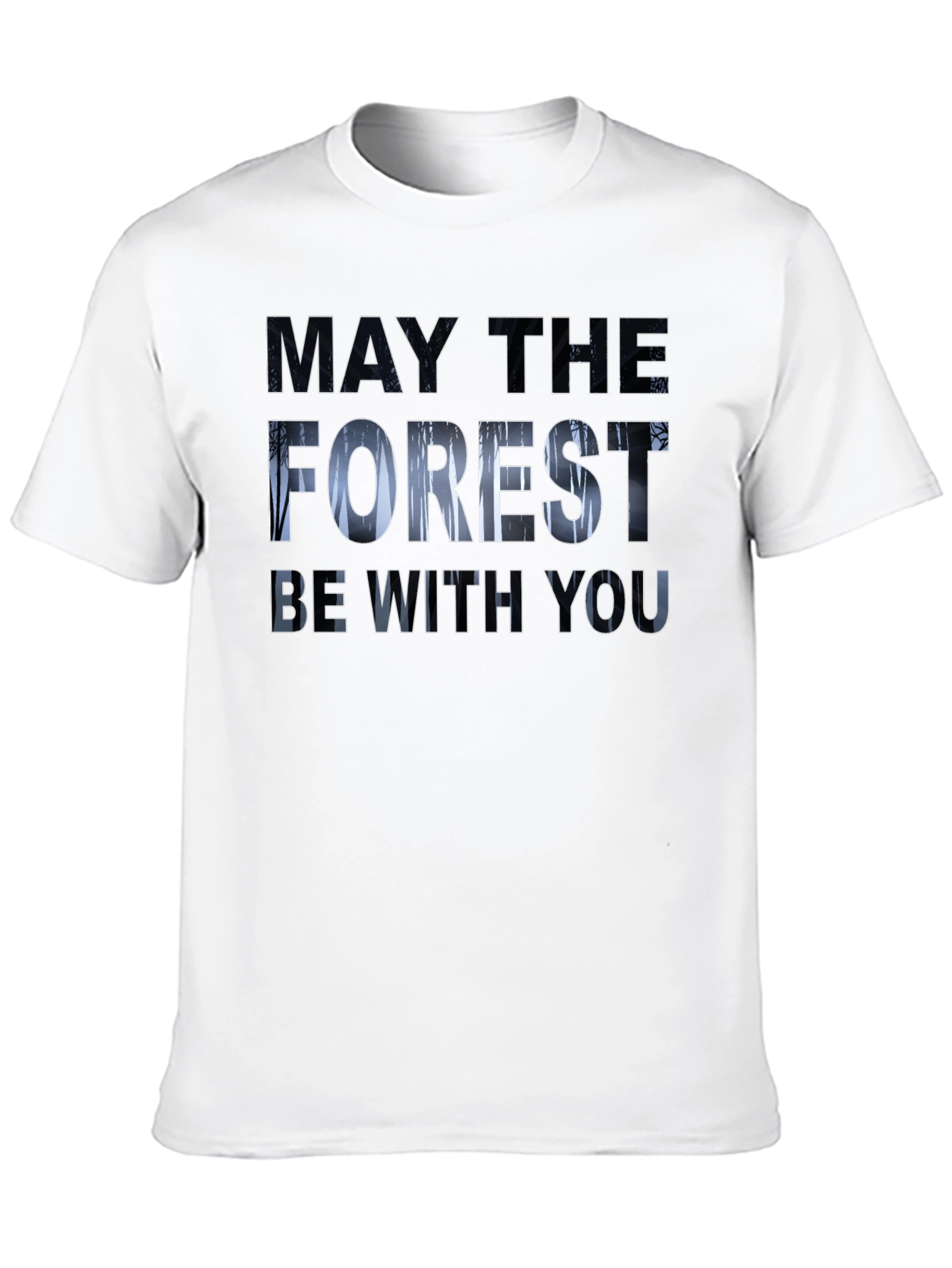 May the Forest Be With You Graphic Tee