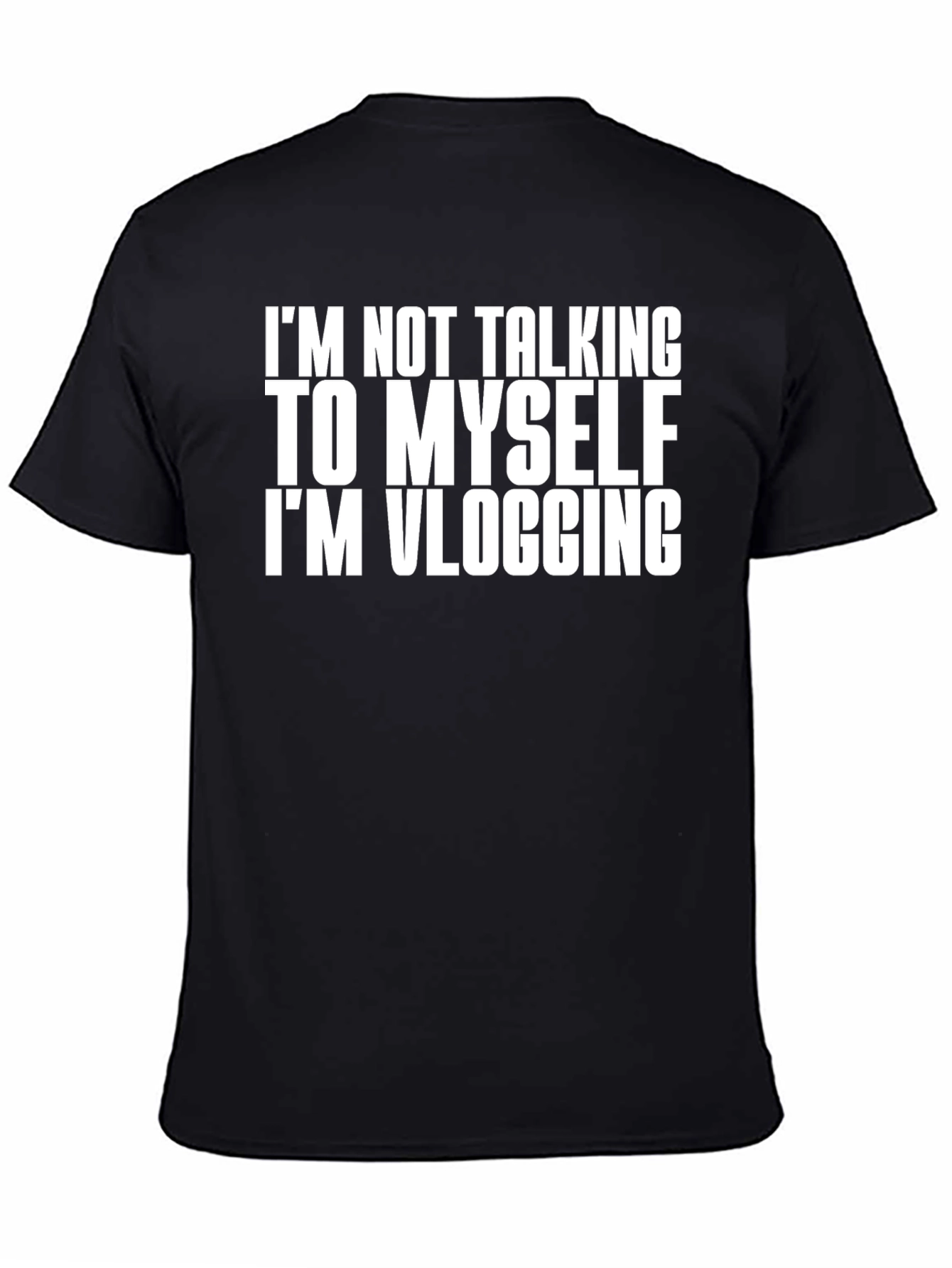 Im Not Talking to Myself Vlogging T-Shirt