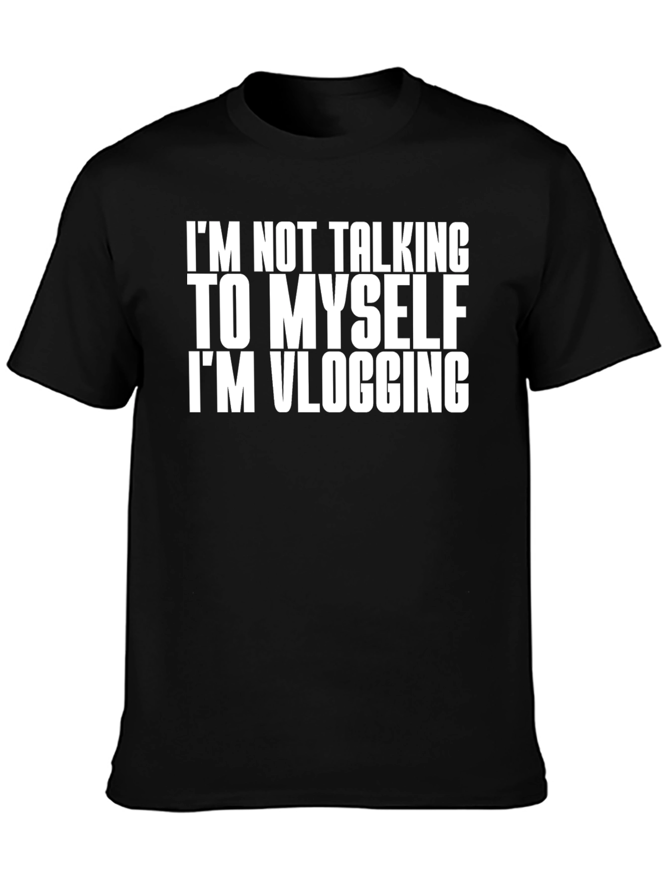 Im Not Talking to Myself Vlogging T-Shirt