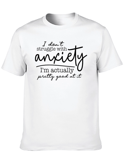 Anxiety Pro T-Shirt - Funny Sarcastic Graphic Tee