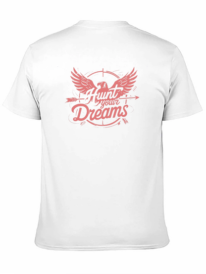 Hunt Your Dreams Graphic T-Shirt - Black Cotton Tee