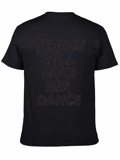 Trance Music Fan T-Shirt - Dance Party Tee