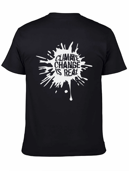Climate Change Is Real Black T-Shirt