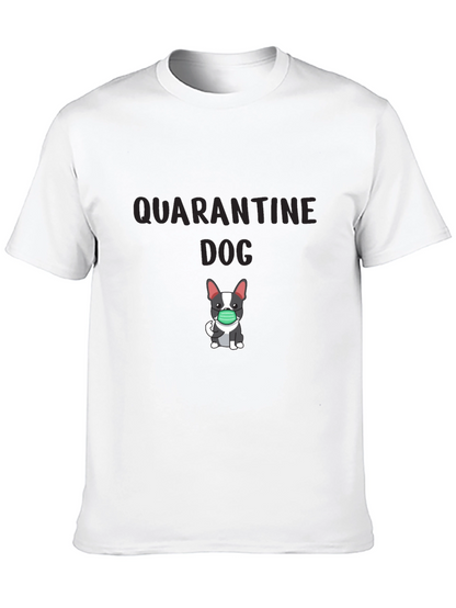 Quarantine Dog Graphic T-Shirt