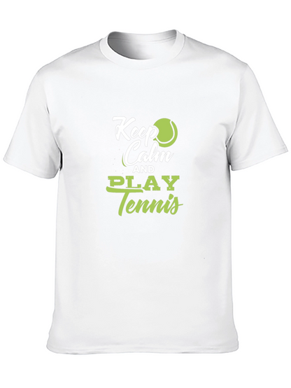 Keep Calm and Play Tennis T-Shirt