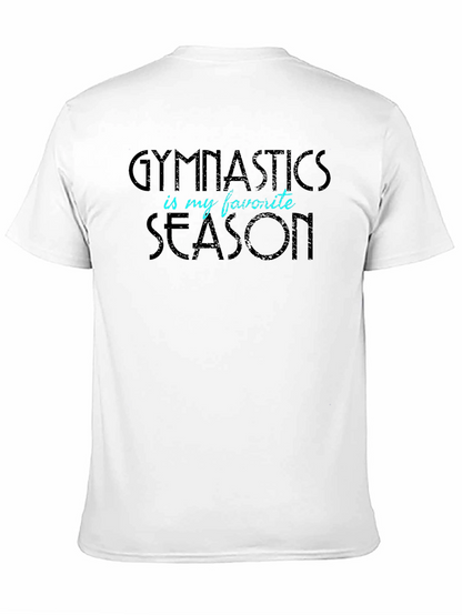Gymnastics is My Favorite Season Graphic T-Shirt