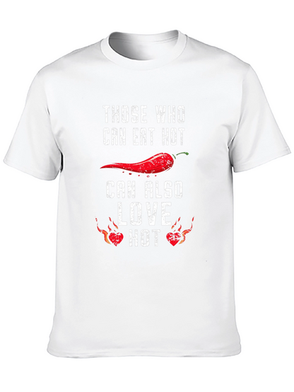 Spicy Food Lover T-Shirt - Eat Hot Love Hot