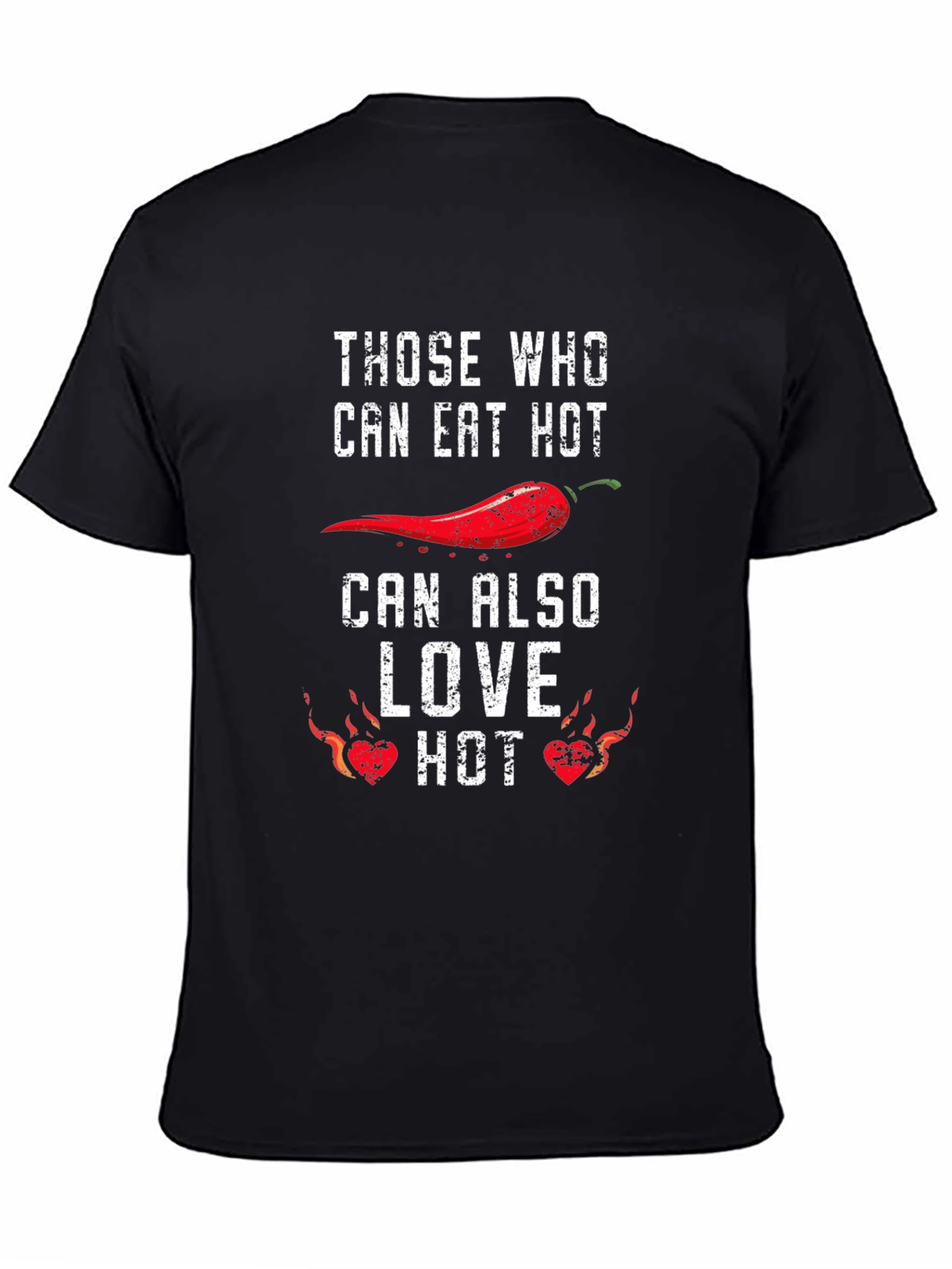 Spicy Food Lover T-Shirt - Eat Hot Love Hot