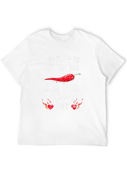 Spicy Food Lover T-Shirt - Eat Hot Love Hot