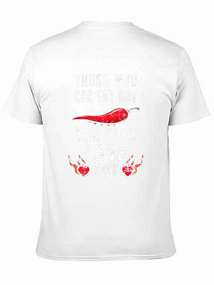 Spicy Food Lover T-Shirt - Eat Hot Love Hot