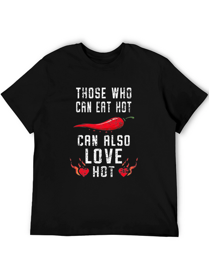 Spicy Food Lover T-Shirt - Eat Hot Love Hot