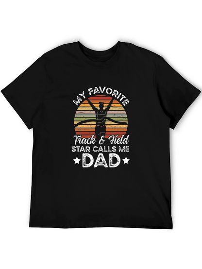 Track & Field Dad T-Shirt: Favorite Star