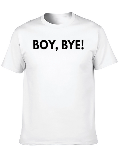Boy Bye! Graphic Tee - Black T-Shirt