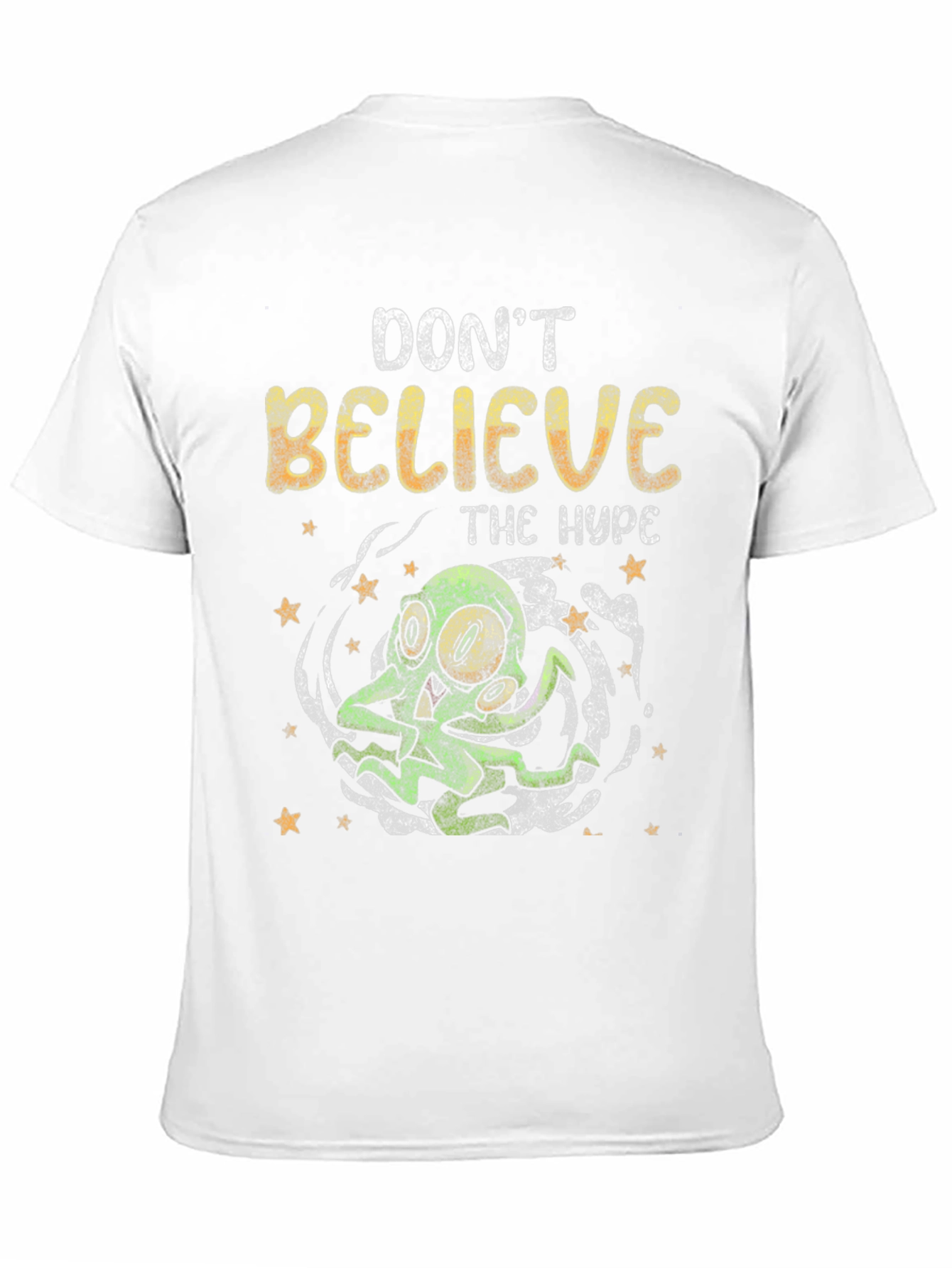 Dont Believe The Hype T-Shirt