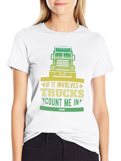 Trucks Count Me In T-Shirt