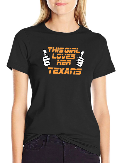 This Girl Loves Her Texans T-Shirt