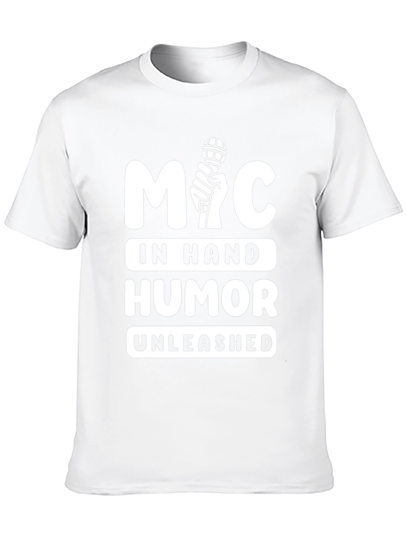Mic In Hand Humor Unleashed Graphic Tee