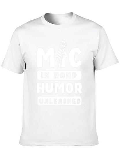 Mic In Hand Humor Unleashed Graphic Tee