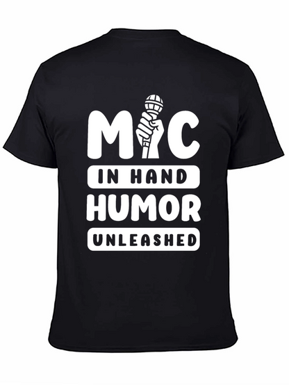 Mic In Hand Humor Unleashed Graphic Tee