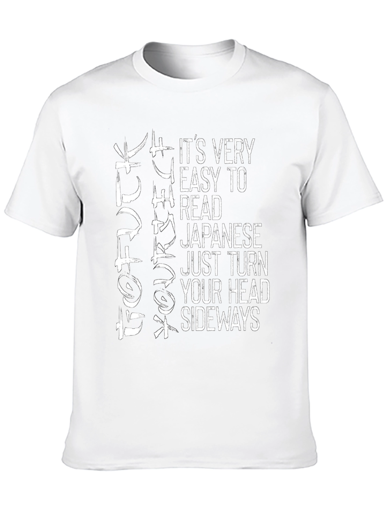 Funny Japanese Sideways T-Shirt - Easy To Read