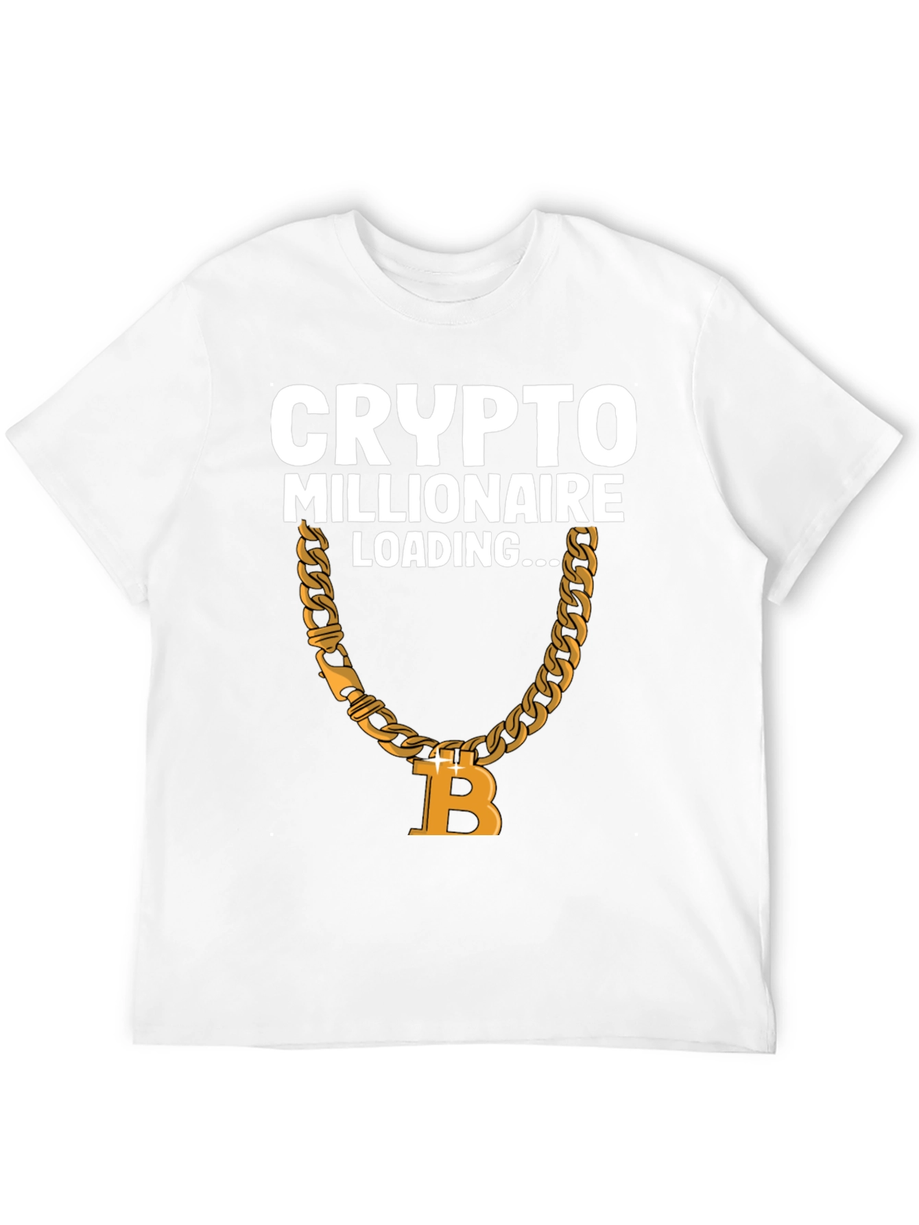 Crypto Millionaire Loading Bitcoin Chain Graphic T-Shirt