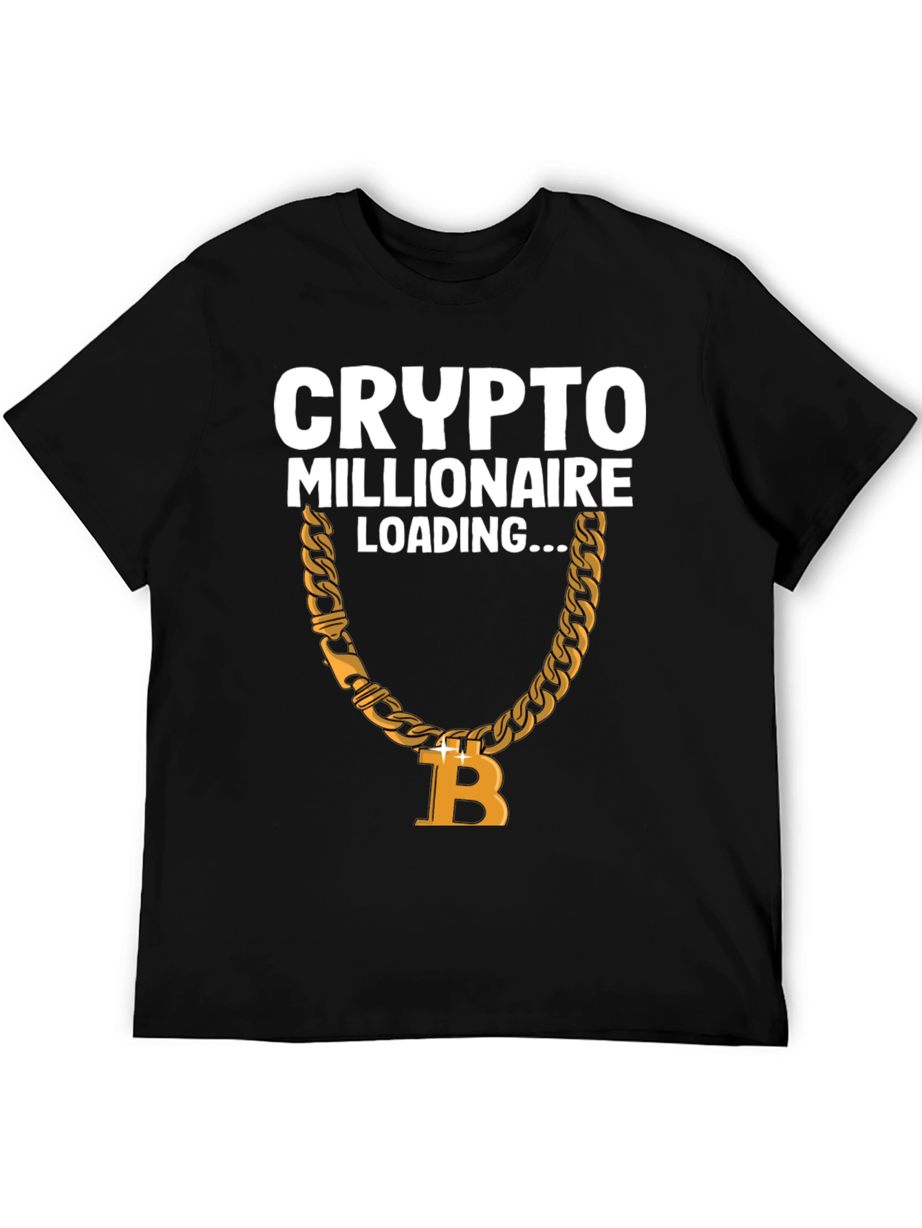 Crypto Millionaire Loading Bitcoin Chain Graphic T-Shirt