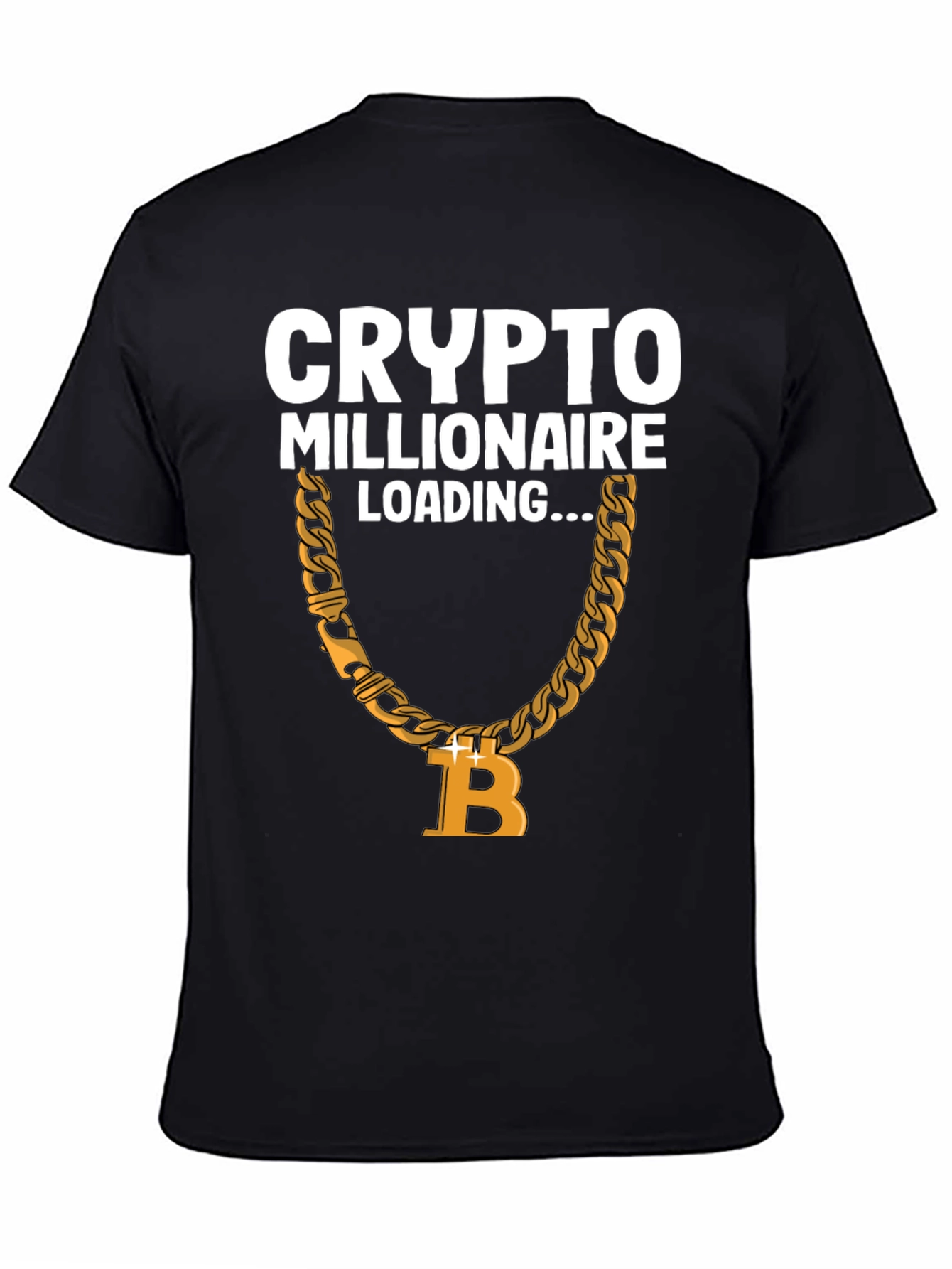 Crypto Millionaire Loading Bitcoin Chain Graphic T-Shirt