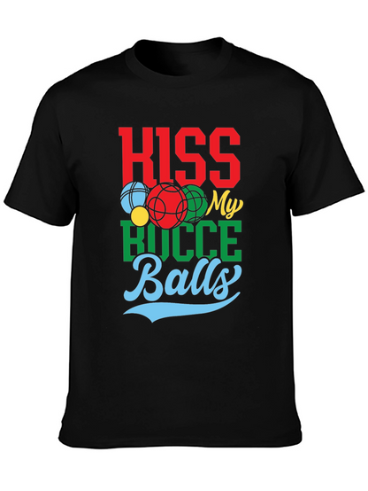 Kiss My Bocce Balls Graphic Tee