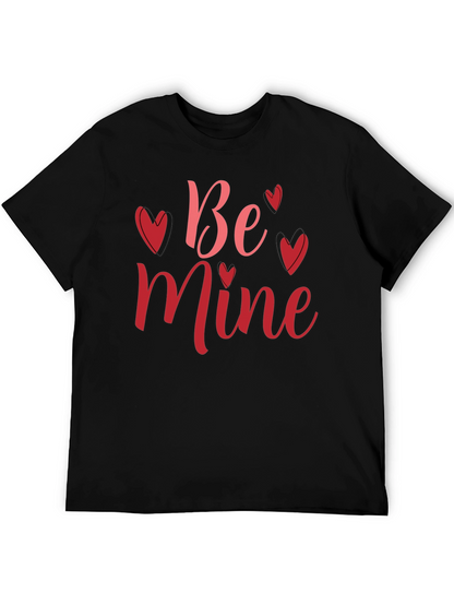 Be Mine Graphic Valentines Day T-Shirt