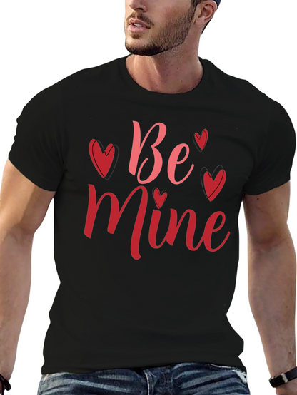Be Mine Graphic Valentines Day T-Shirt