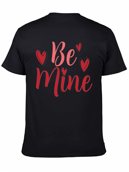 Be Mine Graphic Valentines Day T-Shirt